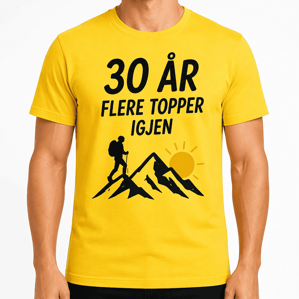 T-skjorte til 30-årsdag – 30 år flere topper igjen