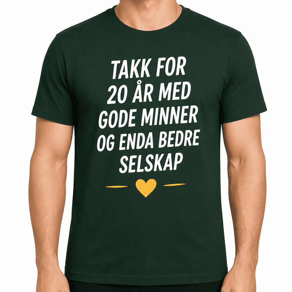T-skjorte til 20-årsdag – Takk for 20 år med gode minner og enda bedre selskap