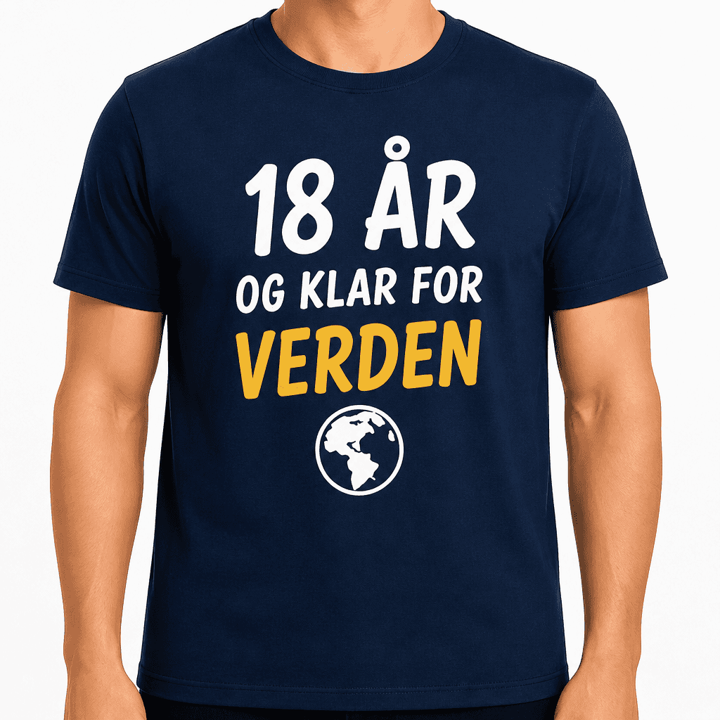 T-skjorte til 18-årsdag – 18 år og klar for verden
