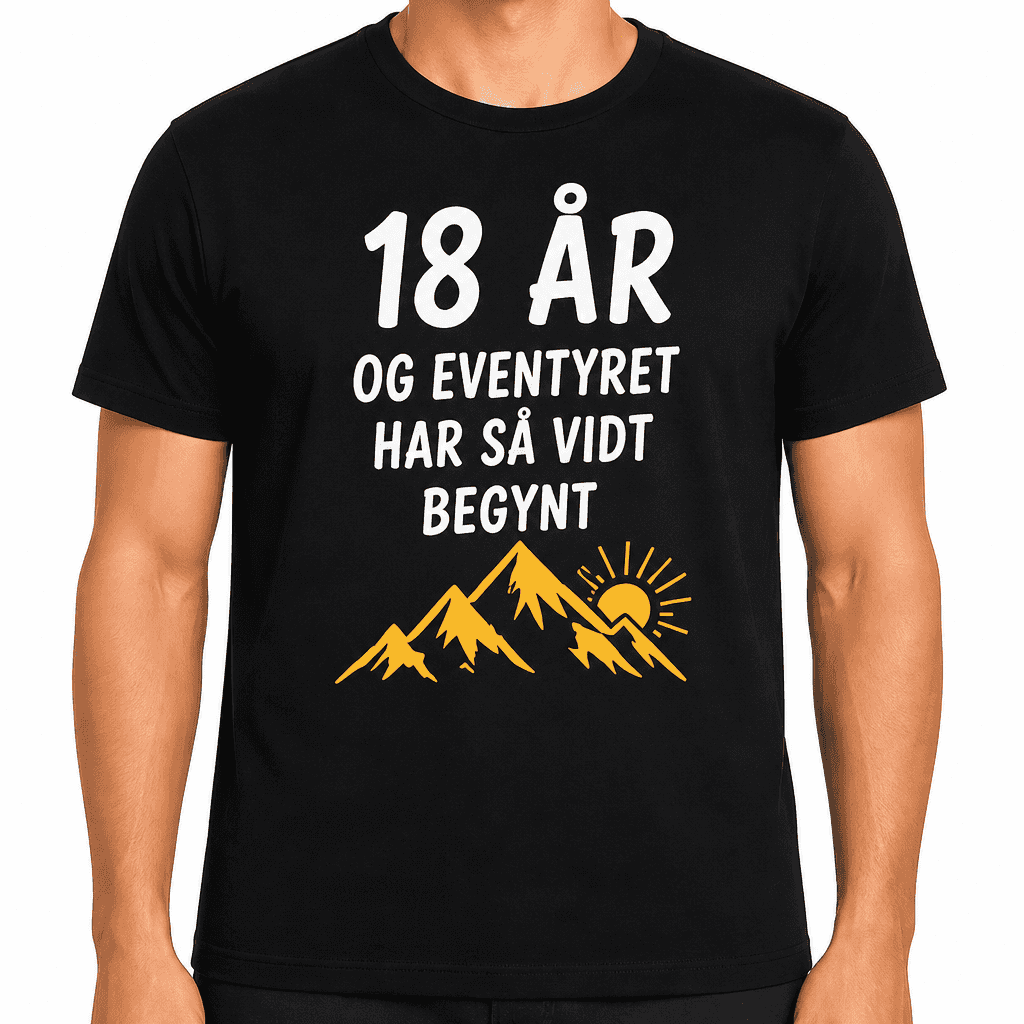 T-skjorte til 18-årsdag – 18 år og eventyret har så vidt begynt