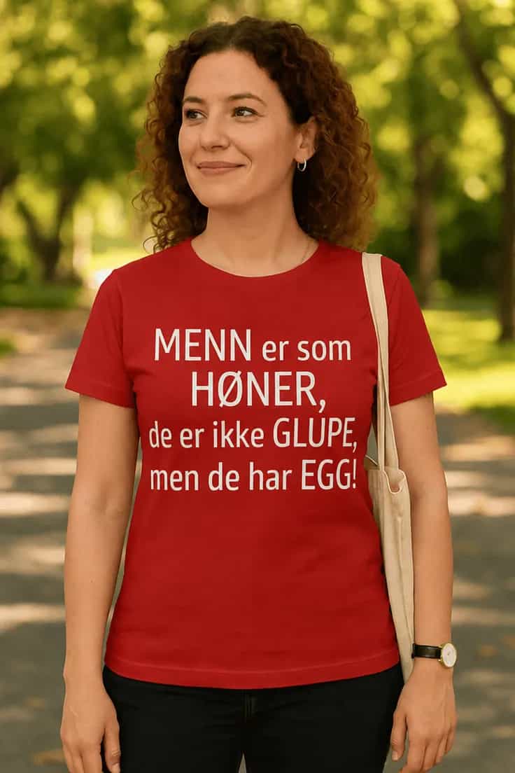 Morsom t-skjorte Menn som høner – MENN er som