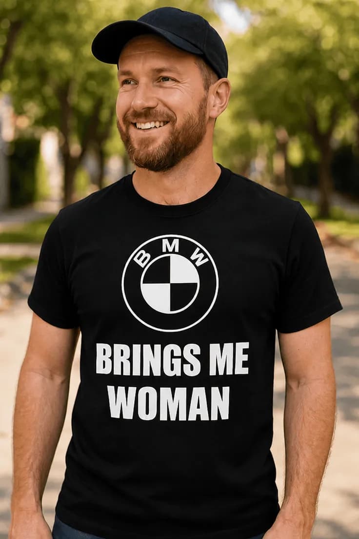 Morsom t-skjorte BMW gir meg damer