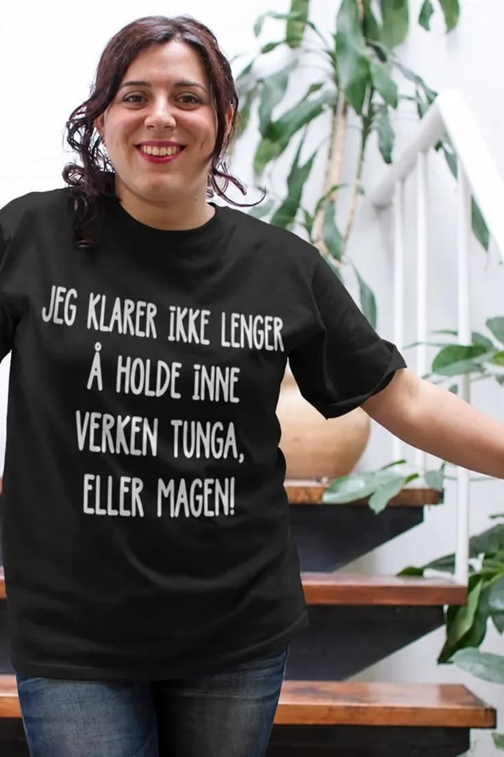 Morsom t-skjorte Tunga og magen – JEG KLARER IKKE