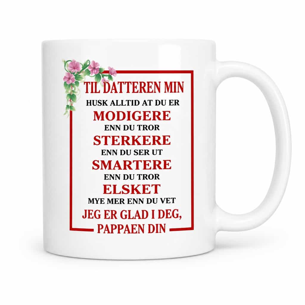 Morsomt krus Til datteren min | Pappaen din