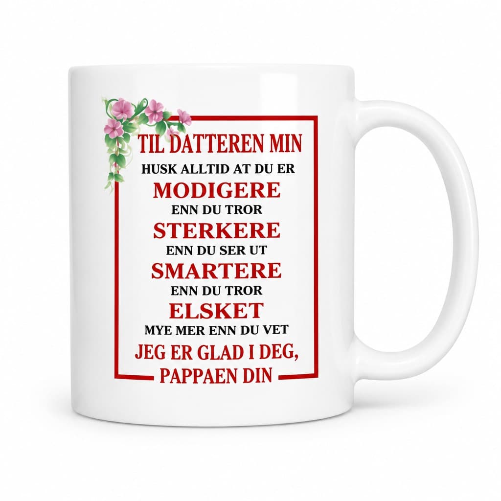 Morsomt krus Til datteren min | Pappaen din