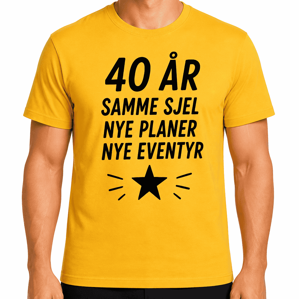 T-skjorte til 40-årsdag – 40 år samme sjel nye planer nye eventyr