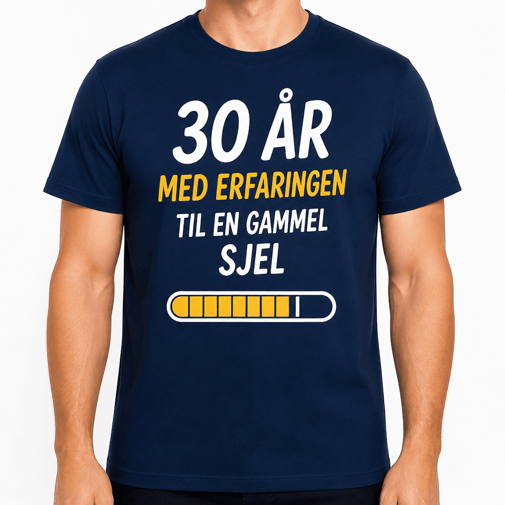 T-skjorte til 30-årsdag – 30 år med erfaringen til en gammel sjel