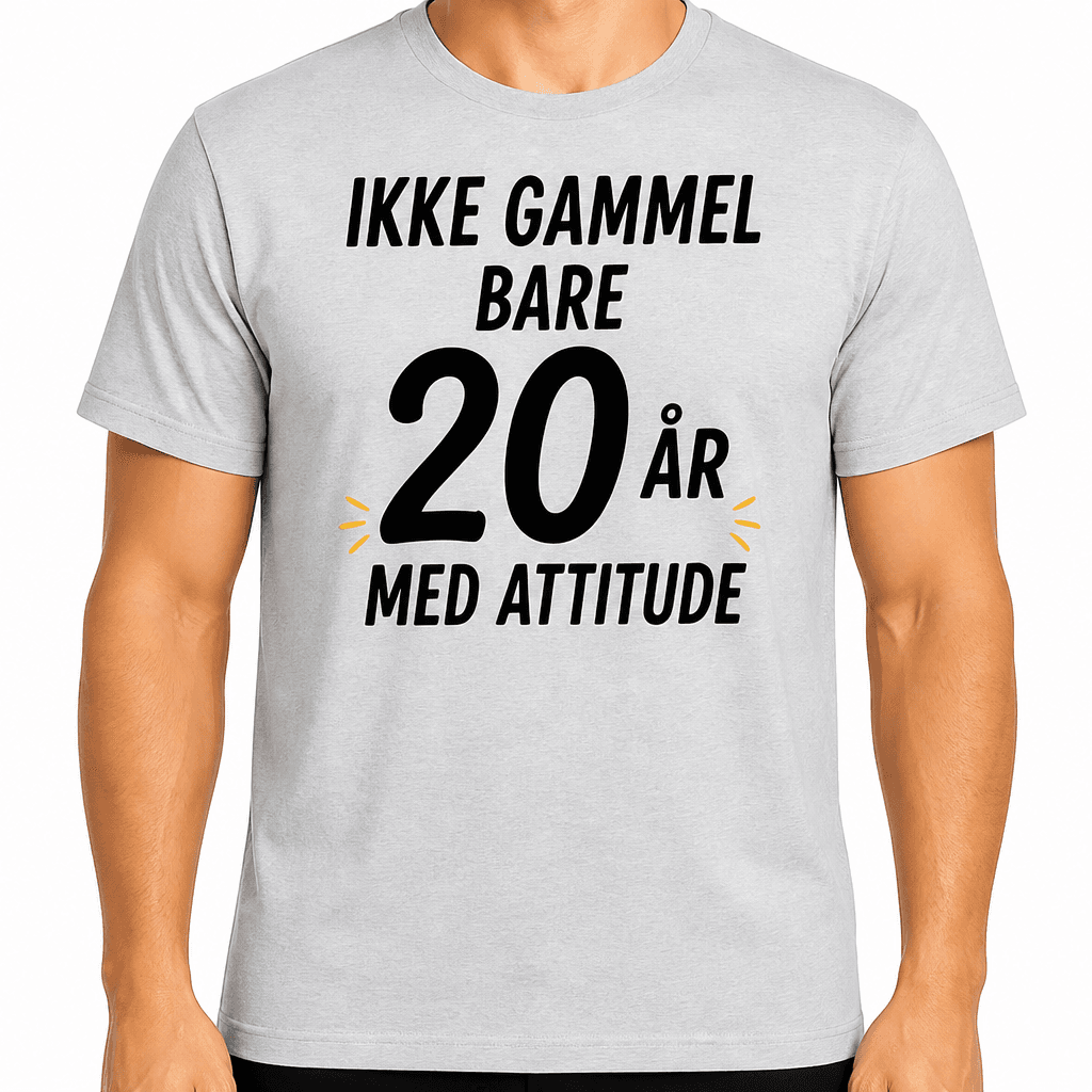 T-skjorte til 20-årsdag – Ikke gammel bare 20 år med attitude