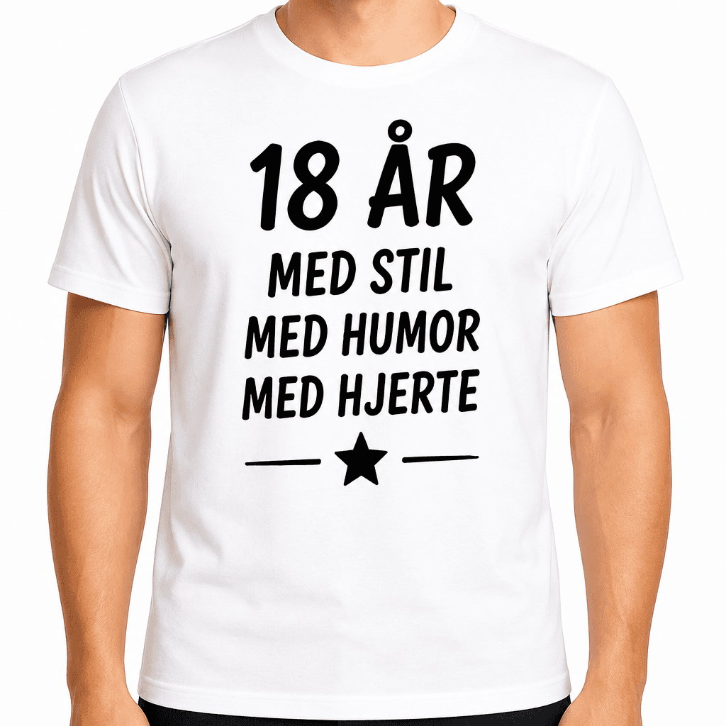 T-skjorte til 18-årsdag – 18 år med stil med humor med hjerte