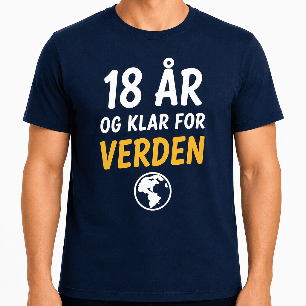 T-skjorte til 18-årsdag – 18 år og klar for verden