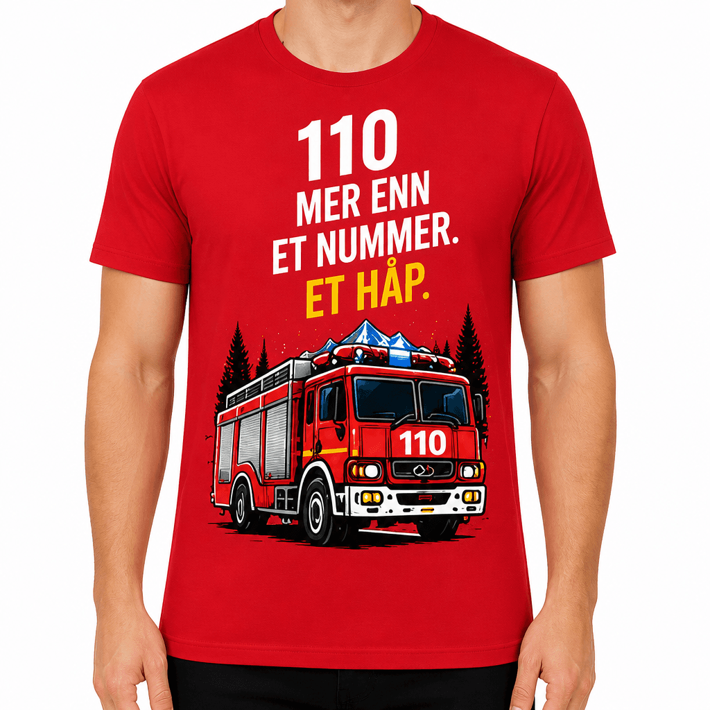 Brannmann T-skjorte – 110 mer enn et nummer. Et håp.