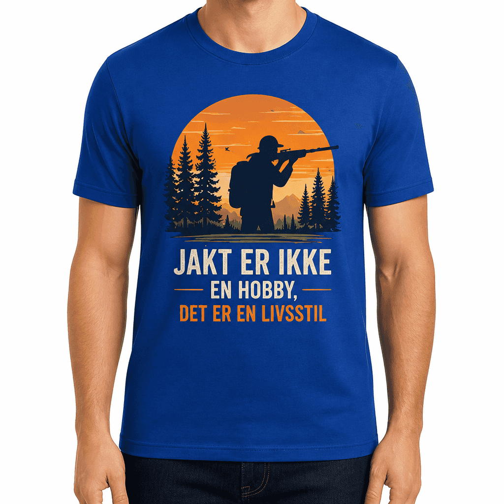 Jakt-T-skjorte – JAKT ER IKKE EN HOBBY, DET ER EN LIVSSTIL