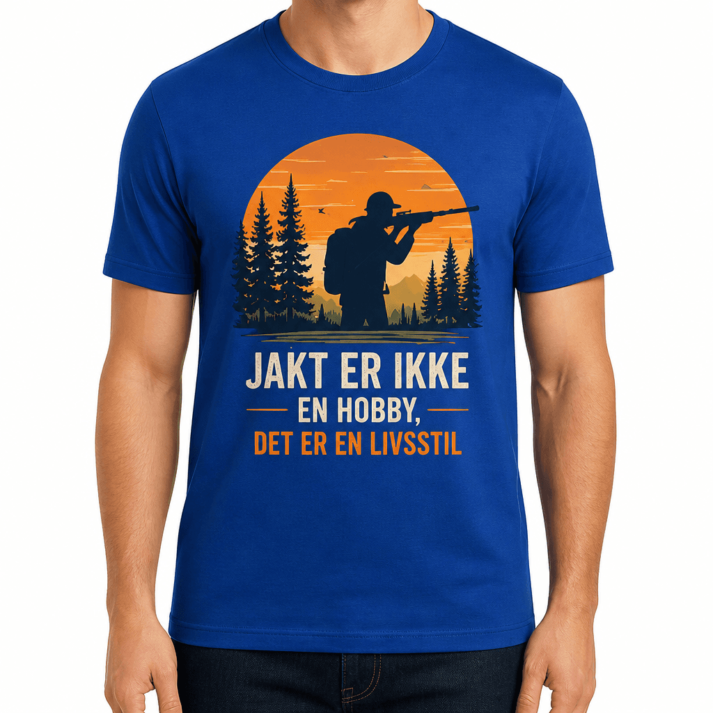 Jakt-T-skjorte – JAKT ER IKKE EN HOBBY, DET ER EN LIVSSTIL