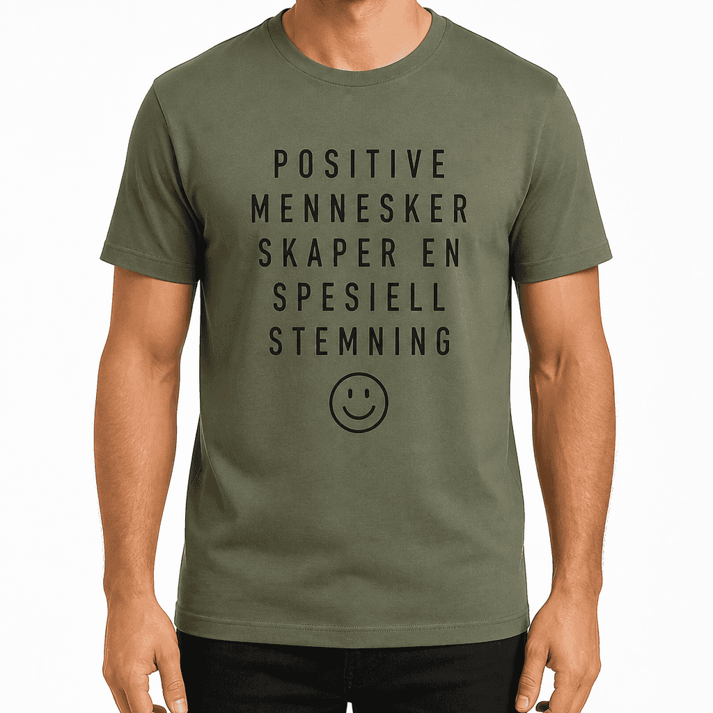 Kolleger T-skjorte â Positive mennesker skaper en spesiell stemning