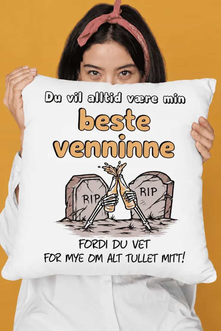 Dekorativ pute Beste venninne tullet mitt - Du vil a