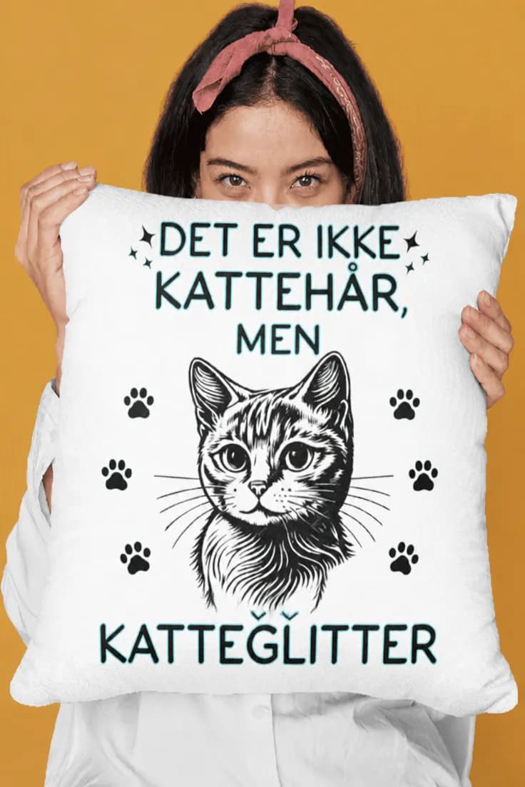 Dekorativ pute Katteglitter | DET ER IKKE KATTEHÅR