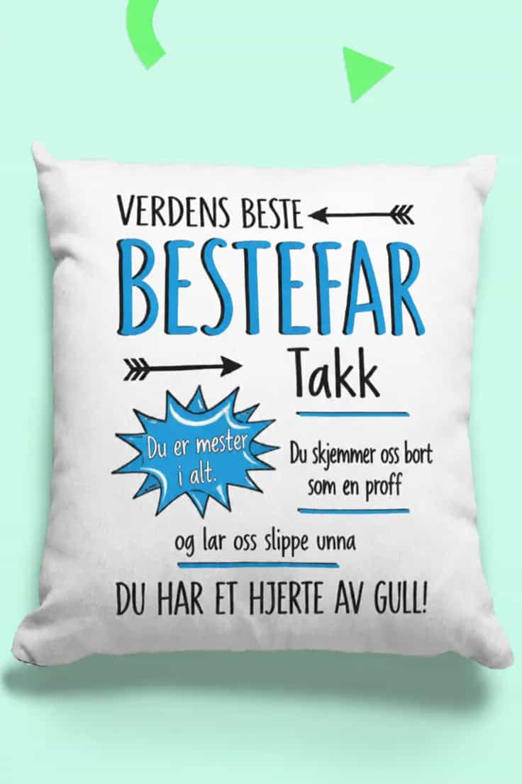 Dekorativ pute Verdens beste bestefar – Takk