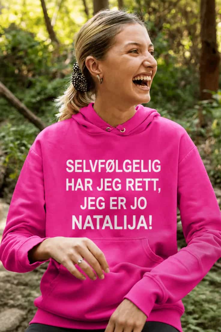 Genser selvfølgelig har jeg rett med navn â Natalija