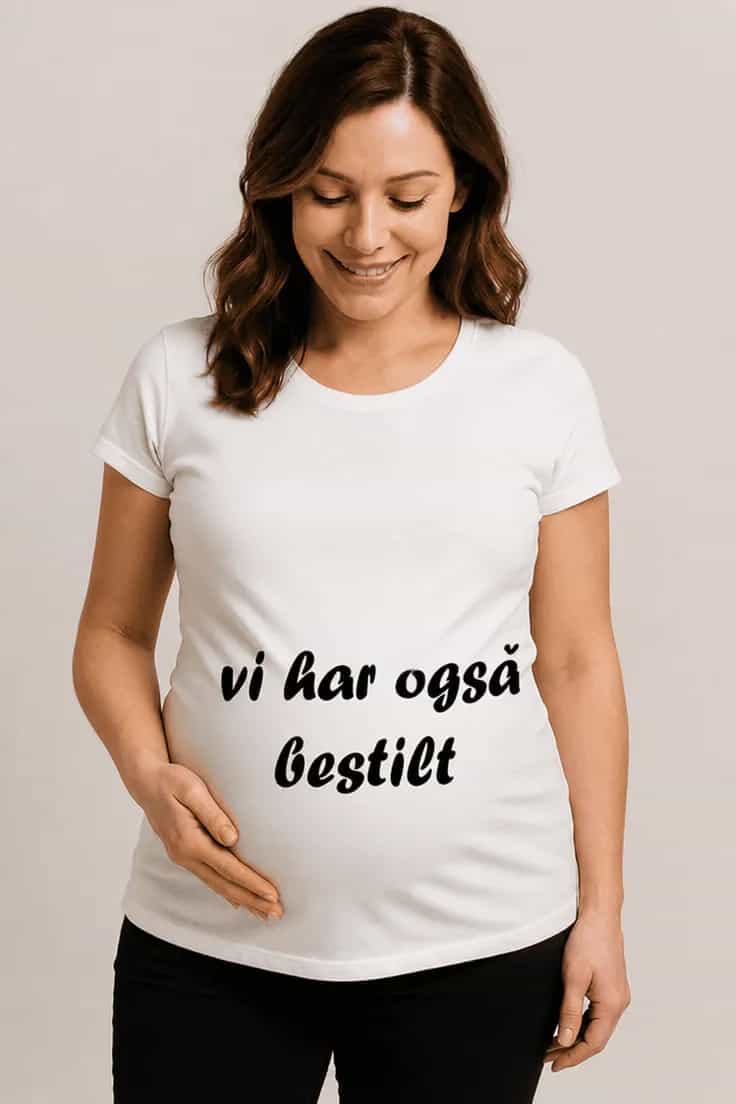 Gravid t-skjorte Vi har også bestilt