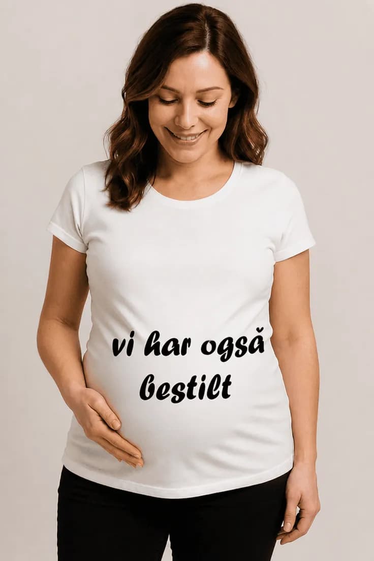 Gravid t-skjorte Vi har også bestilt