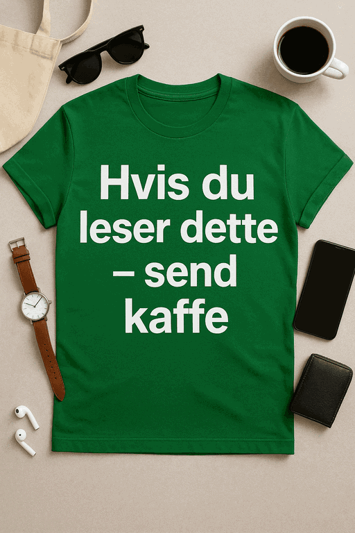 Hvis du leser dette – send kaffe T-skjorte