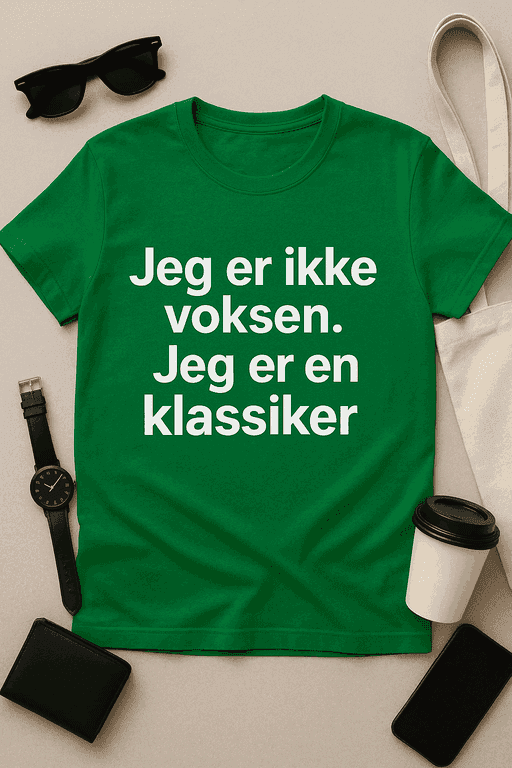 Jeg er ikke voksen. Jeg er en klassiker T-skjorte
