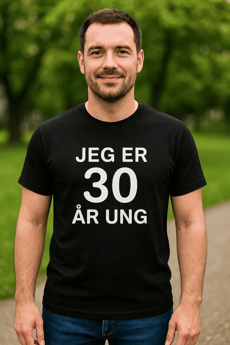 Morsom t-skjorte 30 år ung
