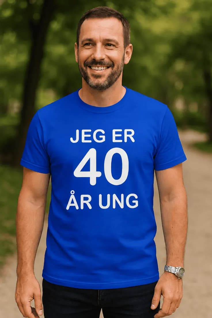 Morsom t-skjorte 40 år ung