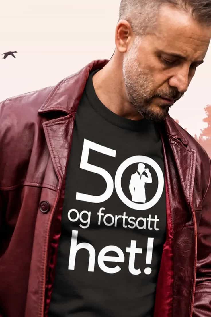 T-skjorte 50 og fortsatt het med ønsket alder