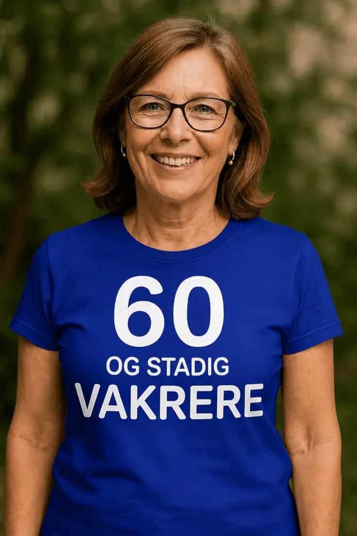 Morsom t-skjorte 60 og stadig vakrere