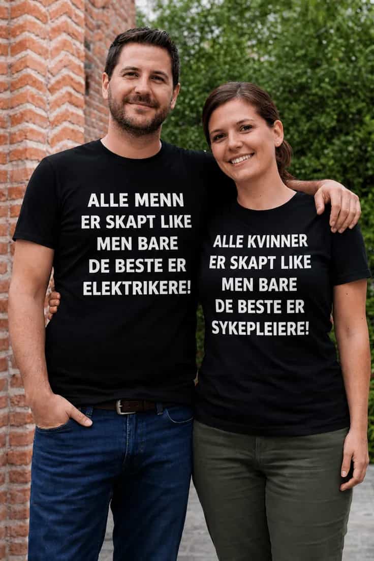 T-skjorte Alle er skapt like med ønsket yrke