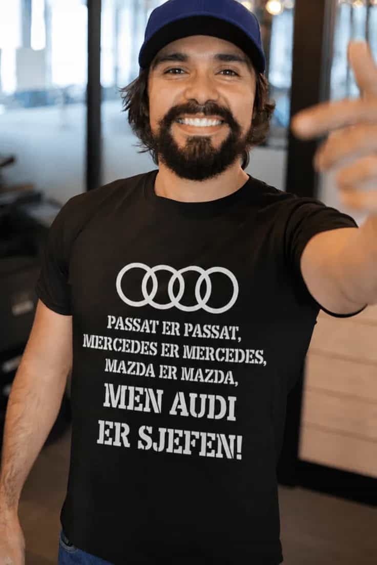 T-skjorte Audi er sjefen – med ønsket bilmerke