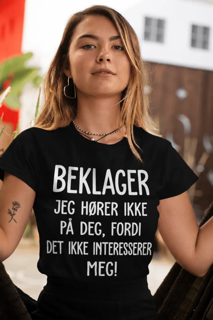 Morsom t-skjorte Beklager jeg hører ikke etter