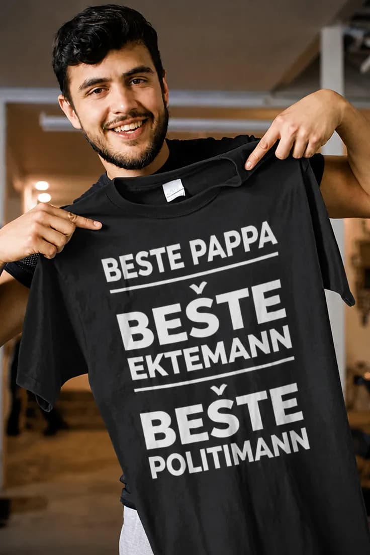 T-skjorte Beste pappa ektemann med ønsket yrke