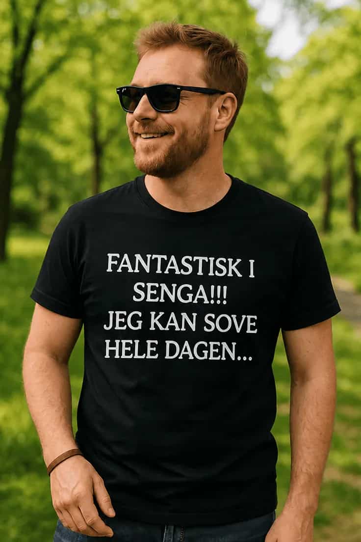 Morsom t-skjorte Fantastisk i senga – FANTASTISK I