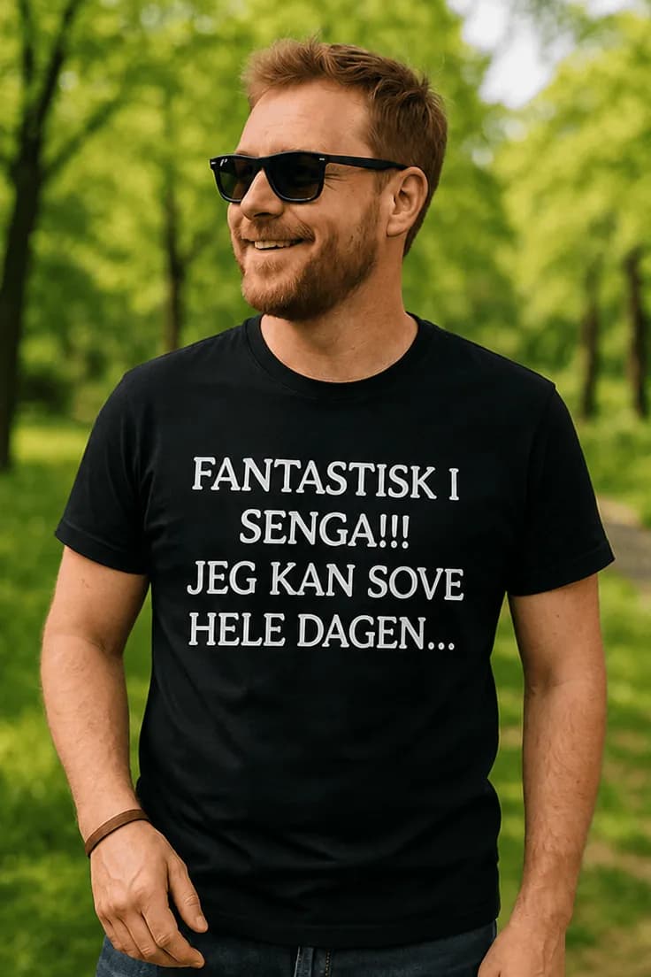 Morsom t-skjorte Fantastisk i senga – FANTASTISK I