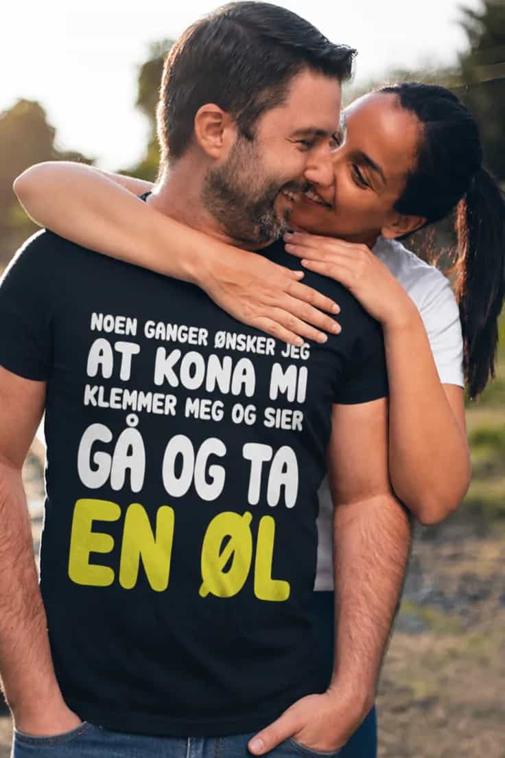 Morsom t-skjorte Gå og ta en øl – NOEN GANGER