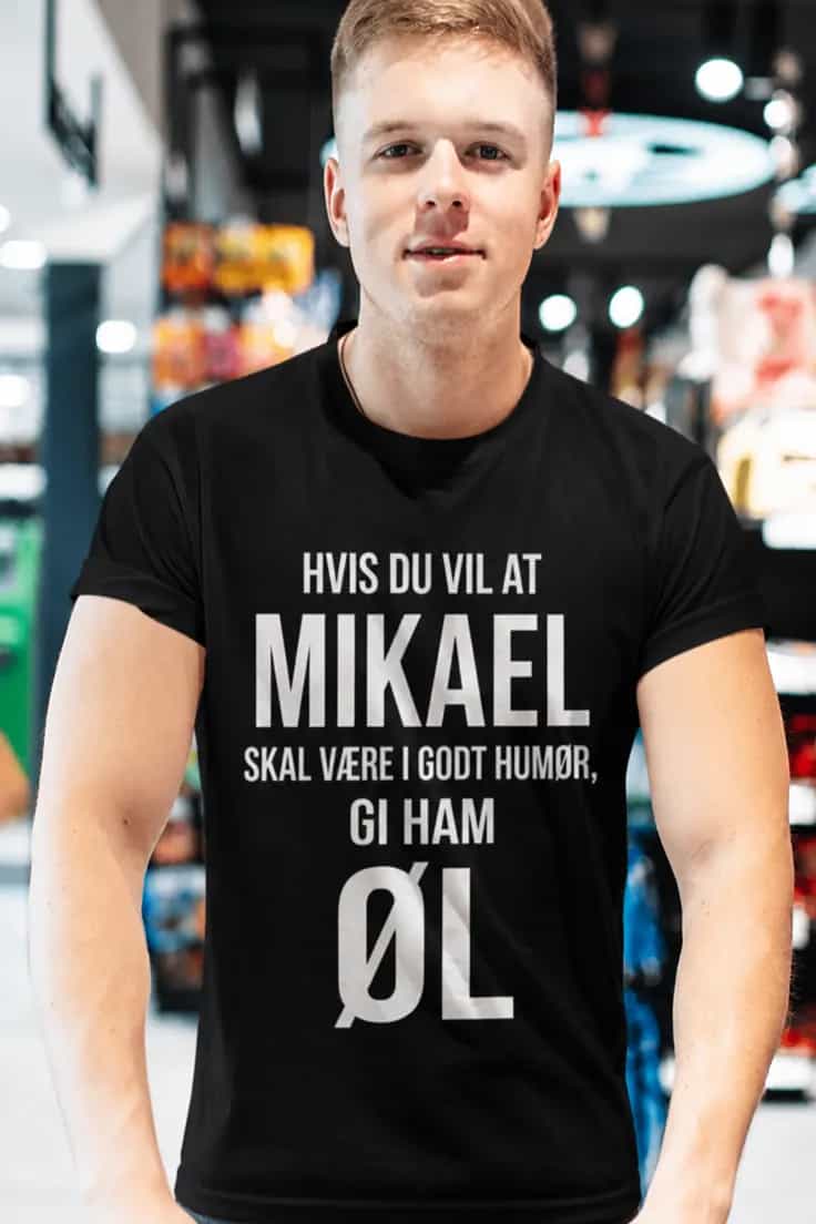 Morsom t-skjorte Gi ham øl med navn | Mikael
