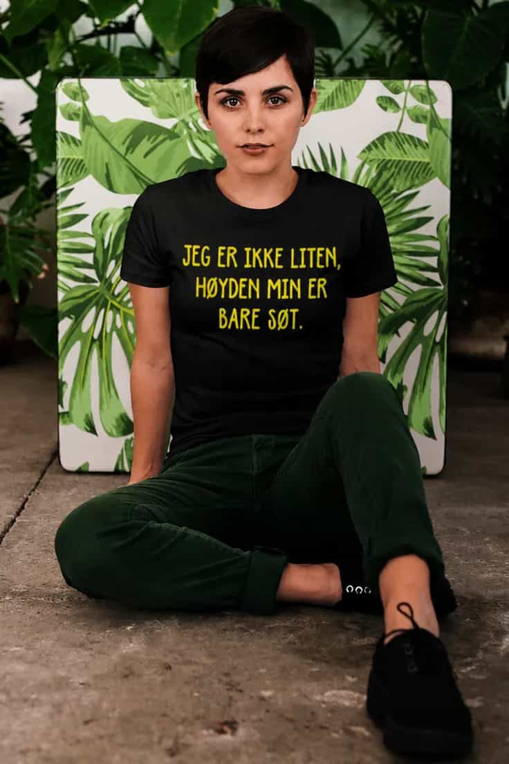 Morsom t-skjorte Ikke liten bare søt – JEG ER IKKE