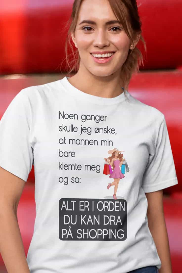 Morsom t-skjorte Kan dra på shopping