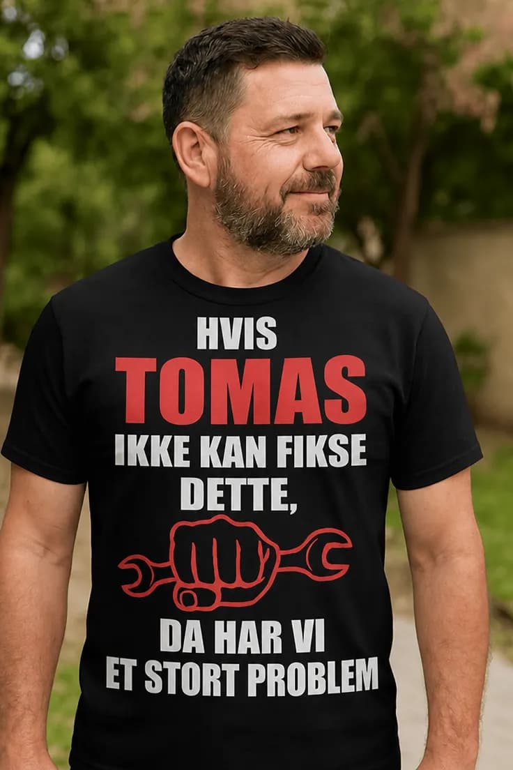 Morsom t-skjorte Kan fikse alt med navn