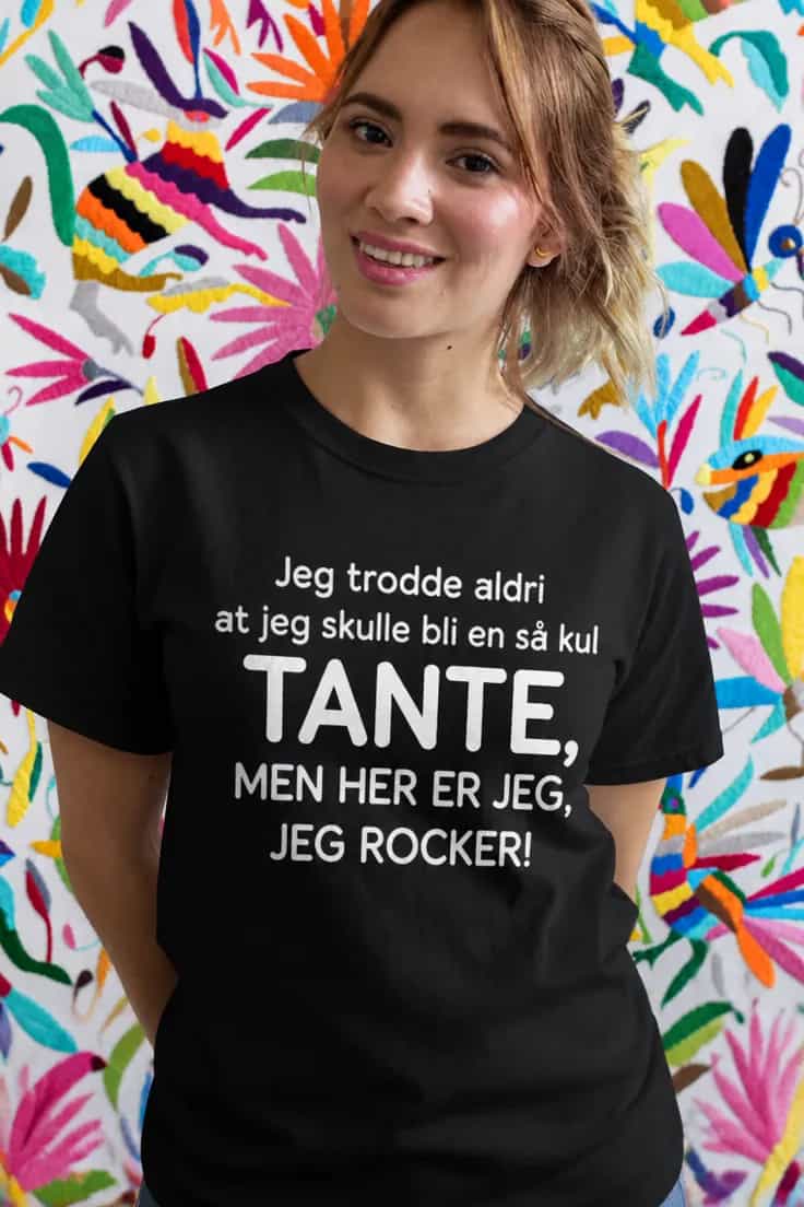Morsom t-skjorte Kul tante – Jeg trodde aldri