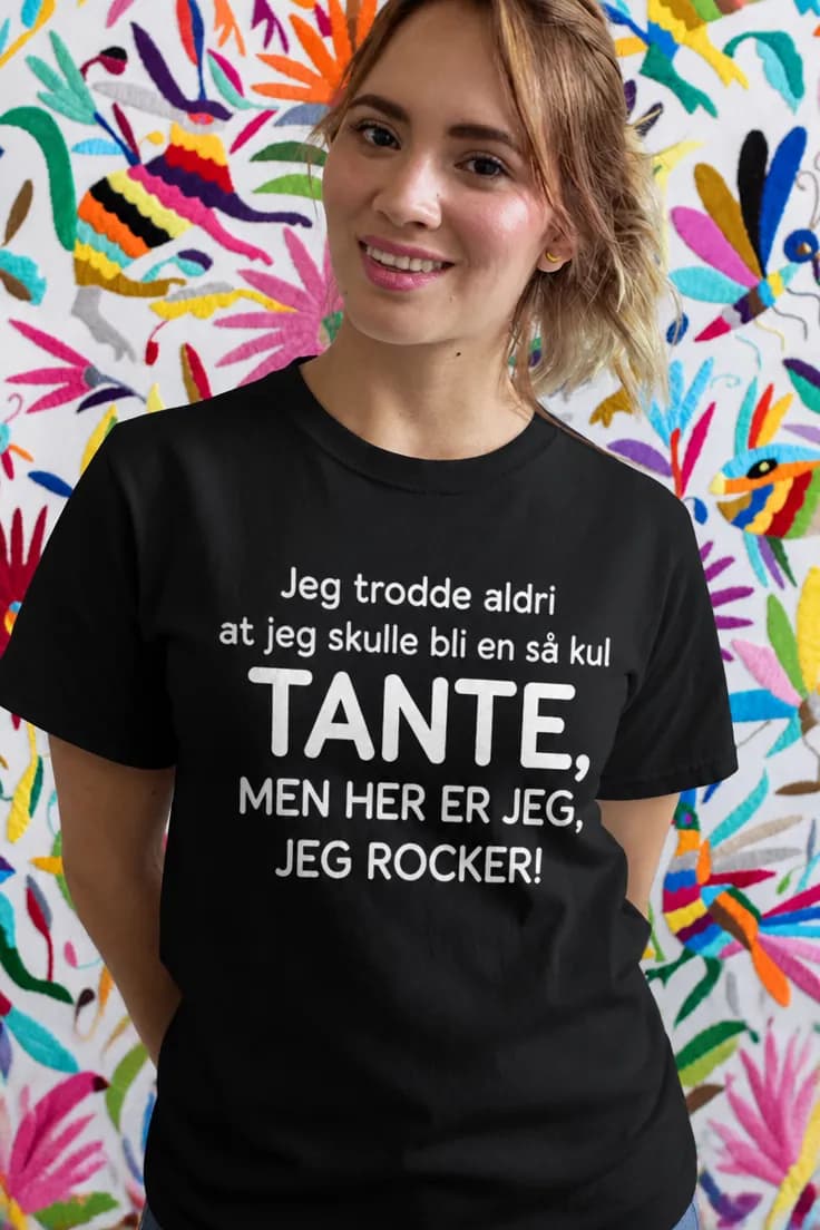 Morsom t-skjorte Kul tante – Jeg trodde aldri