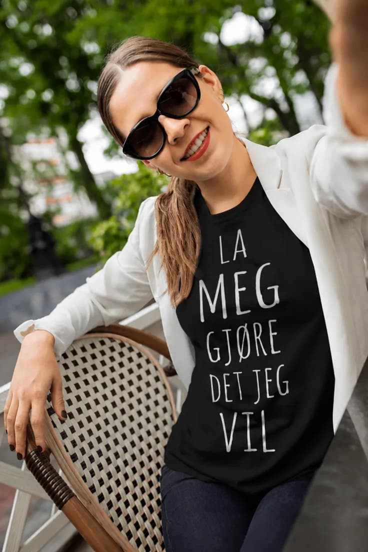 Morsom t-skjorte La meg gjøre det jeg vil