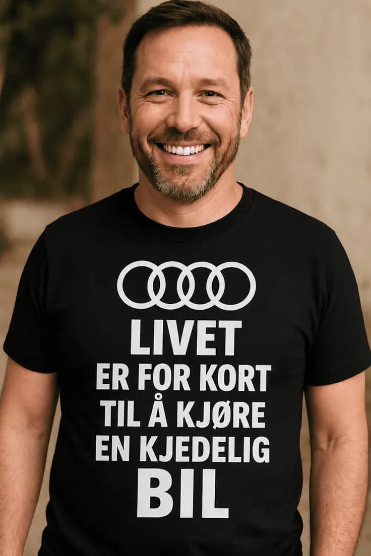 T-skjorte Livet er for kort med ønsket bilmerke