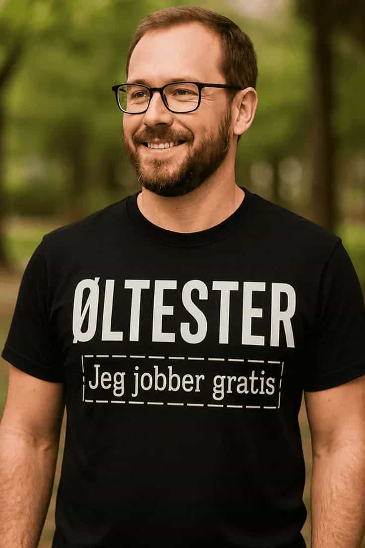 Morsom t-skjorte Øltester jobber gratis