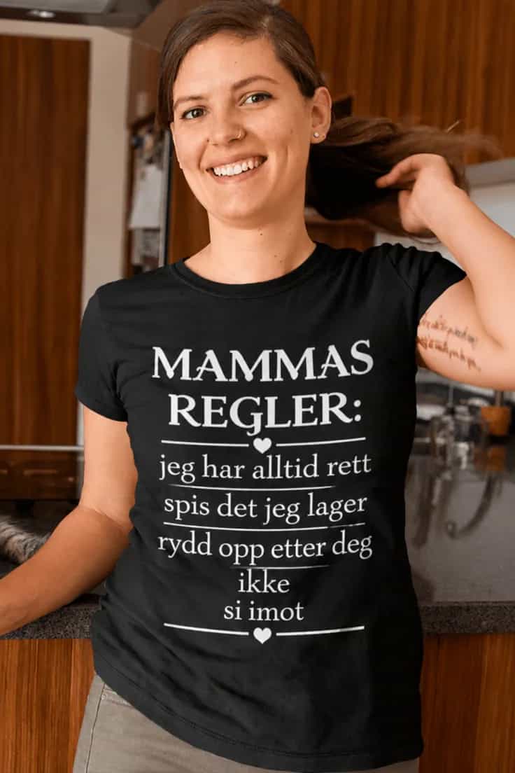 Morsom t-skjorte Mammas regler â MAMMAS REGLER: