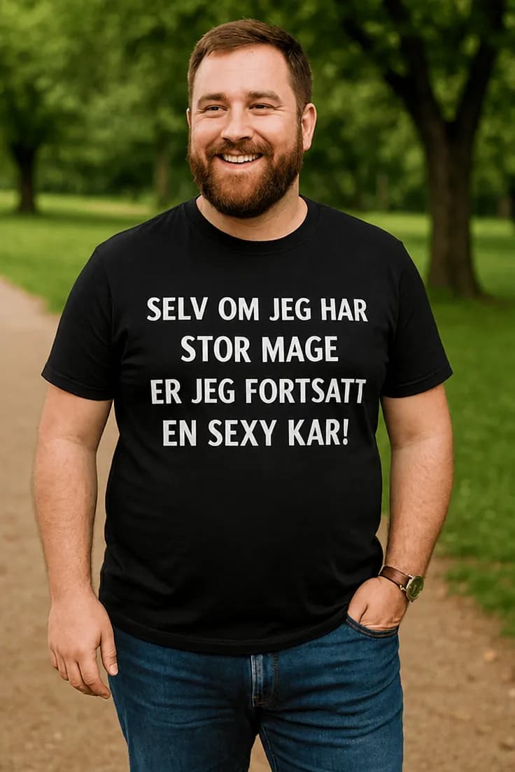 Morsom t-skjorte Sexy kar med stor mage