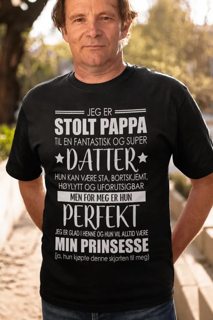 Morsom t-skjorte Stolt pappa til datter