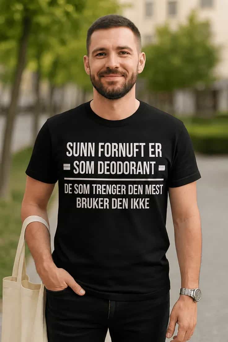 Morsom t-skjorte Sunn fornuft som deodorant